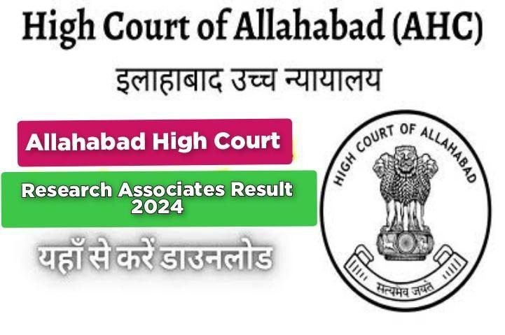 Allahabad High Court Research Associates Result 2024