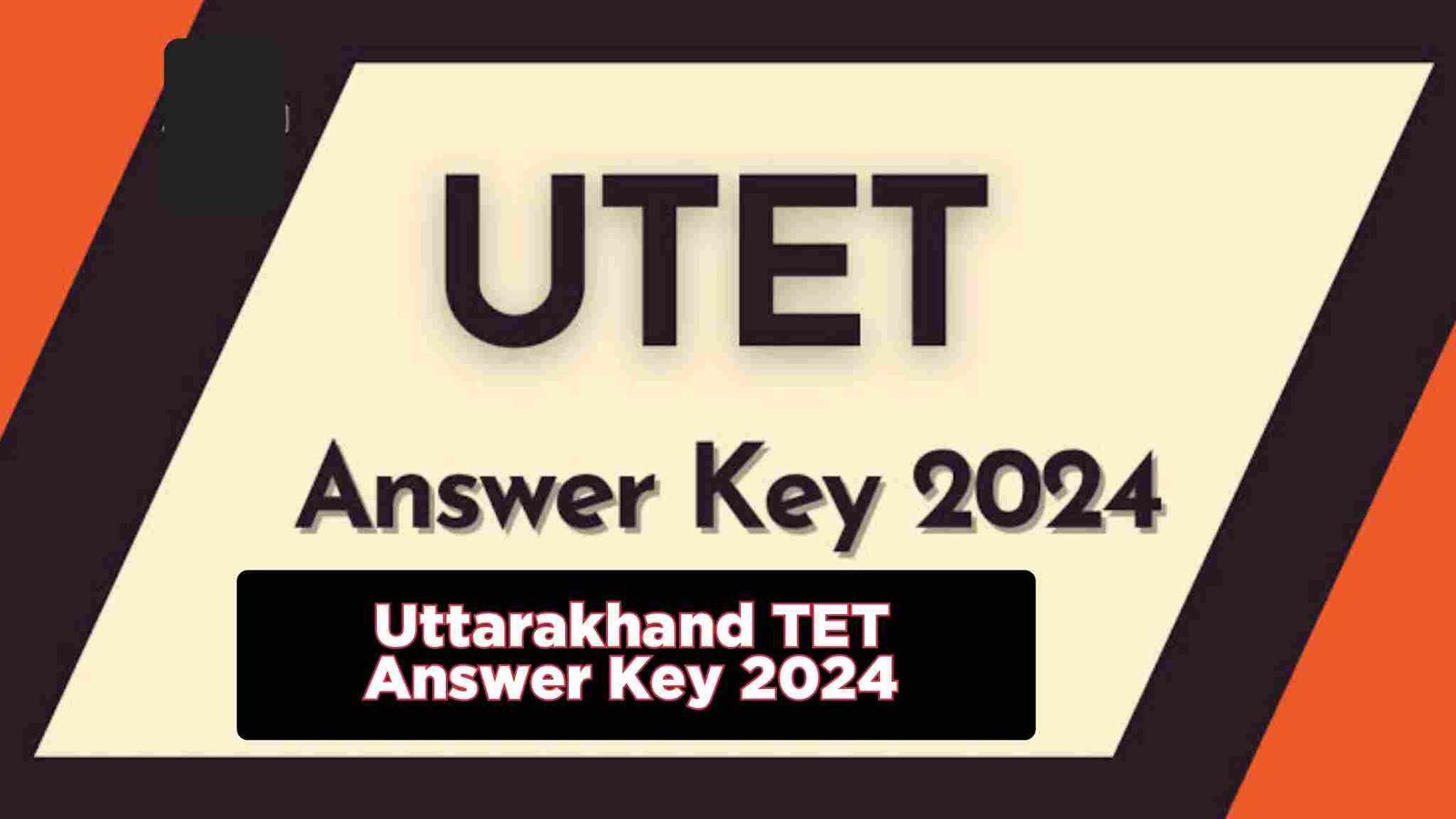 Uttarakhand TET Answer Key 2024