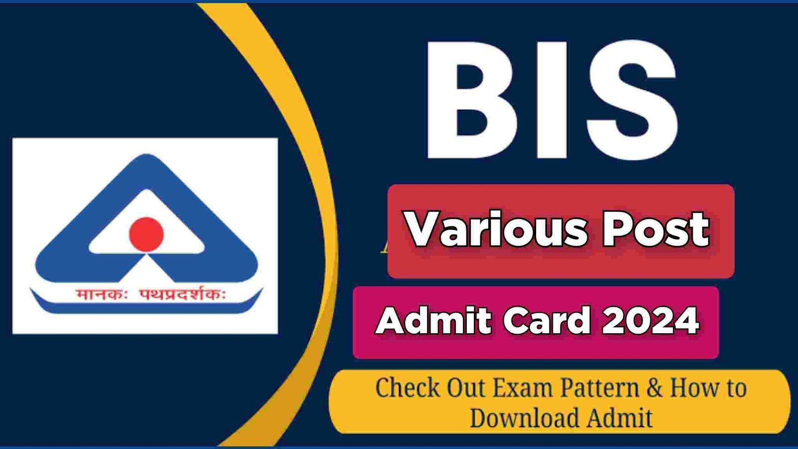 BIS Various Post Admit Card 2024