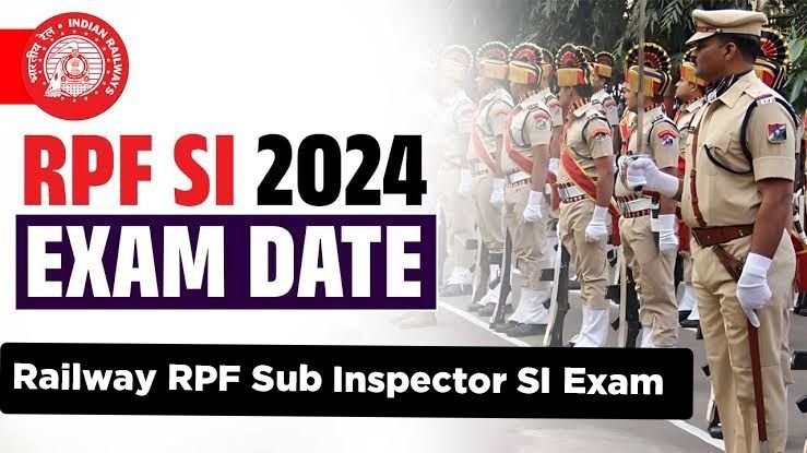 Railway RPF Sub Inspector SI Exam Date & City Details 2024